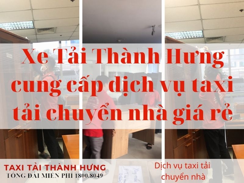 Dịch Vụ Taxi Tải Chuyển Nhà Giá Rẻ TPHCM